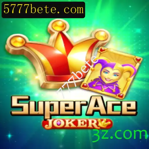 Descubra SuperAceJoker: O Novo Fenômeno do 777bete